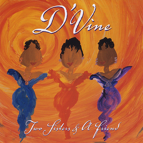 Album Cover of "Two Sisters and a Friend"